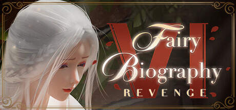 Fairy Biography 6 : Revenge 官方中文【1.9G】