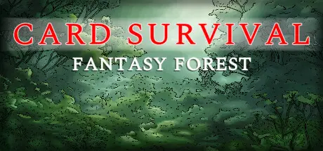 卡牌生存：奇幻森林 Card Survival: Fantasy Forest Build.23970026 官方中文【200M】