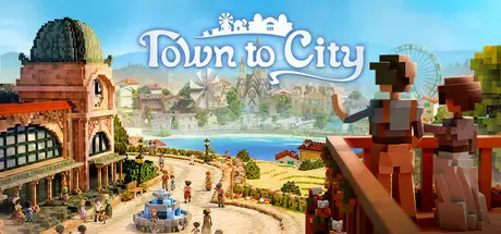 自在城镇 Town to City Build.23509178 官方中文【2.2G】
