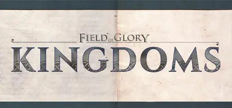 荣耀战场：王国 Field of Glory: Kingdoms Build.22925374 汉化版【3.8G】