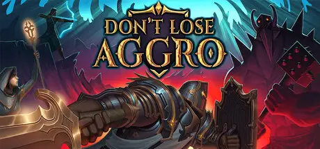 别失去仇恨 Don’t Lose Aggro Build.23044176 官方中文【2.7G】