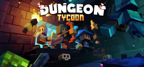 地下城资本家 Dungeon Tycoon Build.22623193 官方中文 STEAM版【270M】