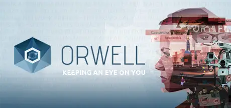 奥威尔: 注视着你 Orwell: Keeping an Eye On You Build.23007909 官方中文【300M】