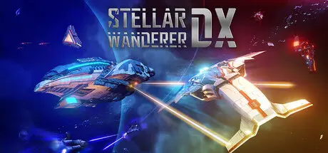 宇宙探索家 DX / Stellar Wanderer DX 官方中文 ISO镜像【1G】