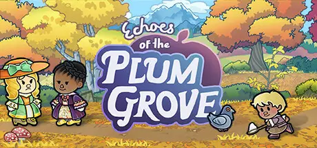 甜蜜坞 Echoes of Plum Grove v1.0.6.03s 官方中文 ISO镜像【2.4G/700M】