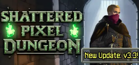 破碎的像素地牢 Shattered Pixel Dungeon V3.3.4 官方中文 GOG安装版【560M】