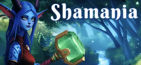 莎玛尼娅 Shamania v1.4.0 官方中文【2.5G】