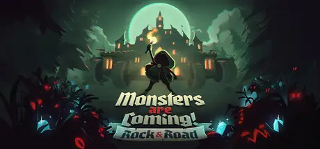 魔怪来袭！ Monsters are Coming! Rock & Road V1.1.2.0 官方中文 GOG安装版【400M】
