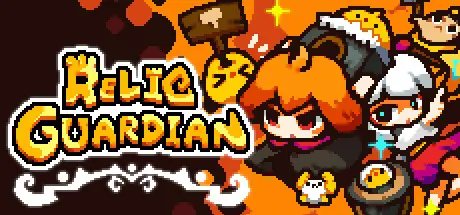 遗物 守护 Relic Guardian Build.21003228 官方中文【180M】