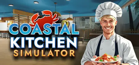 海岸厨房模拟器 Coastal Kitchen Simulator Build.21237861 官方中文 ISO镜像【1.2G】