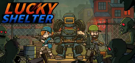 幸运避难所 Lucky Shelter Build.21173843 官方中文【60M】