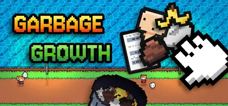 垃圾增长 Garbage Growth Build.23919414 官方中文【50M】