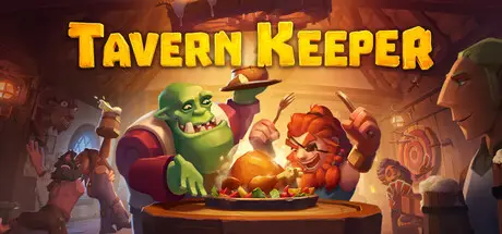 酒馆带老板🍻 / Tavern Keeper 🍻 Build.21160179 官方中文【3G】