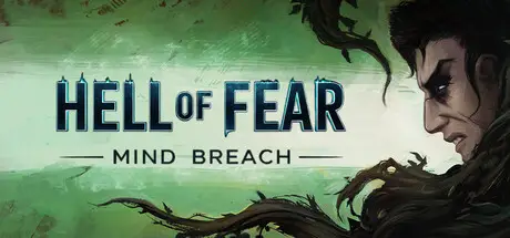 零号样本：清醒阈 HELL OF FEAR: Mind Breach Build.21091541 官方中文【420M】