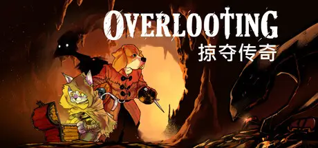 掠夺传奇 Overlooting Build.20589967 官方中文【220M】