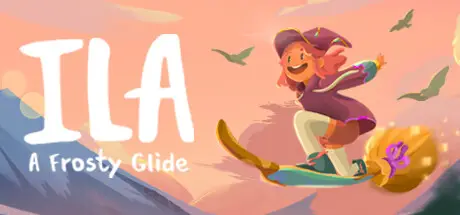 伊拉 ILA: A Frosty Glide Build.20593810 官方中文【1.1G】