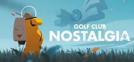 高尔夫：废土 Golf Club Nostalgia Build.20480448 官方中文 STEAM版【1G】