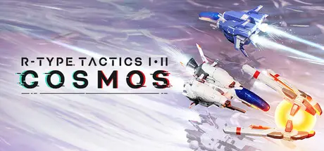 异形战机：战略版 I • II 宇宙 R-Type Tactics I • II Cosmos Build.24466335 官方中文【18G】