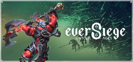 永恒围城：无尽纪元 EverSiege: Untold Ages Build.24413934 官方中文【9G】