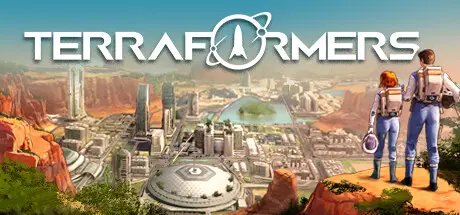 焕然异星 Terraformers Build.20335229 官方中文 STEAM版【1G】