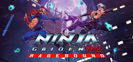 忍者 外传：怒之羁绊 NINJA GAIDEN: Ragebound v37846 官方中文【580M】