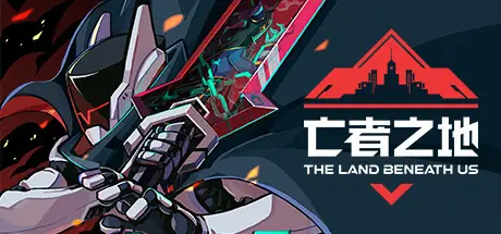 亡者 之地 The Land Beneath Us Build.20305566 官方中文【1.2G】