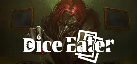 噬骰制胜 – 超自然卡牌迷局 Dice Eater: A Supernatural Mystery Card Game Build.19103471 官方中文【140M】