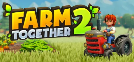 一起玩农场 2 Farm Together 2 Build.19191603+DLC 官方中文【520M】