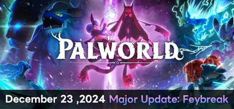 幻兽帕鲁 Palworld Build.24575825 官方中文【31G】