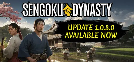 战国王朝 Sengoku Dynasty V1.2.3.0 官方中文 GOG安装版【13G】