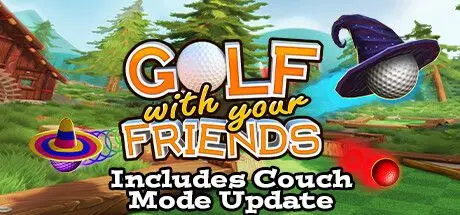 友尽高尔夫 Golf With Your Friends Build.18746006 官方中文【5G】
