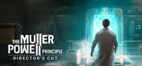 穆勒鲍威尔原则 导演剪辑版 THE MULLER-POWELL PRINCIPLE: Director’s Cut Build.25442644 官方中文 ISO镜像【20G】插图2