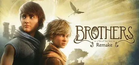 兄弟：双子传说 重制版（Brothers: A Tale of Two Sons Remake）官方中文 解压即撸【18G】