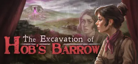 霍布巴罗的挖掘 The Excavation of Hob’s Barrow Build.24559293 汉化版【770M】