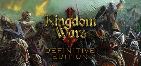 王国战争2:终极版 Kingdom Wars 2: Definitive Edition Build.18663369 官方中文【2.3G】插图1