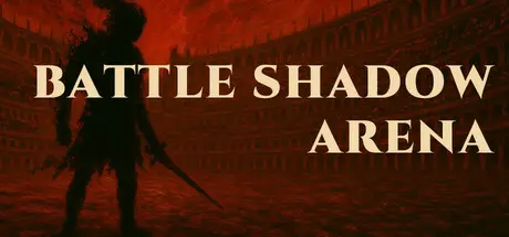 暗影竞技场 BATTLE SHADOW ARENA Build.18595373 官方中文 ISO镜像【2G】插图1 暗影竞技场 BATTLE SHADOW ARENA Build.18595373 官方中文 ISO镜像【2G】插图1