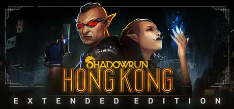 暗影狂奔：香港 扩展版 Shadowrun: Hong Kong – Extended Edition Build.993355 汉化版【3G】