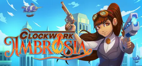 发条琼浆 Clockwork Ambrosia Build.25677770 汉化版【630M】