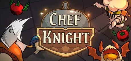 地牢大厨 Chef Knight Build.25581683 官方中文【100M】