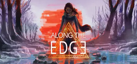 一意孤行 Along the Edge V1.1 官方中文 GOG安装版【680M】