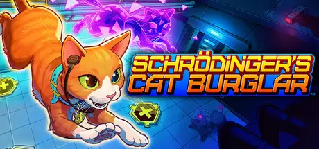 薛定谔的猫盗 Schrodinger’s Cat Burglar V1.228 官方中文 GOG安装版【6G】